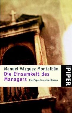 Die Einsamkeit des Managers - Vázquez Montalbán, Manuel