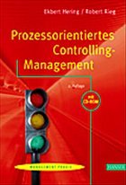Prozessorientiertes Controlling-Management, m. CD-ROM - Hering, Ekbert;Rieg, Robert