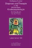 Diagnose und Therapie in der klinischen Kinderpsychologie