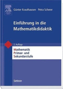 Einführung in die Mathematikdidaktik - Scherer, Petra; Krauthausen, Günter
