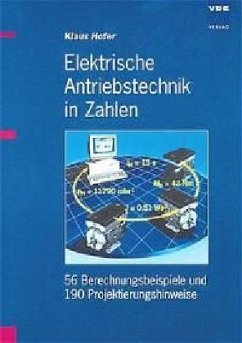 Elektrische Antriebstechnik in Zahlen - Hofer, Klaus