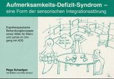 Aufmerksamkeits-Defizit-Syndrom