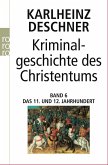 Kriminalgeschichte des Christentums