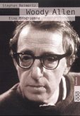 Woody Allen, Eine Biographie