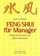 Feng Shui für Manager - Löbbert, Franz J.