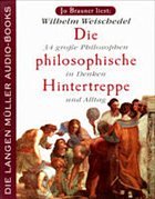 Die philosophische Hintertreppe, Cassette - Weischedel, Wilhelm