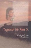 Tagebuch für Anne S.