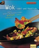 Wok, edel und festlich