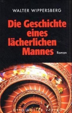 Cover Die Geschichte eines lächerlichen Mannes