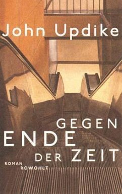 Gegen Ende der Zeit - Updike, John