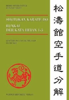 Shotokan Karate-do Bunkai der Kata Heian 1-5 - Otterstätter, Bernd;Roth, Reinhard