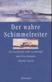 Der wahre Schimmelreiter