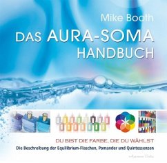 Das Aura-Soma-Handbuch - Booth, Mike