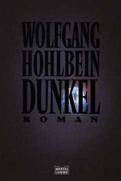 Dunkel - Hohlbein, Wolfgang