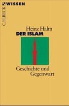 Der Islam - Halm, Heinz