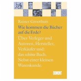 Wie kommen die Bücher auf die Erde?