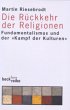 Die Rückkehr der Religionen - Bild 1