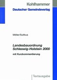 Die Landesbauordnung Schleswig-Holstein 2000 mit Kurzkommentierung