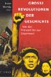 Grosse Revolutionen der Geschichte - Bild 1