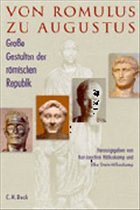 Von Romulus zu Augustus - Hölkeskamp, Karl-Joachim / Stein-Hölkeskamp, Elke (Hgg.)