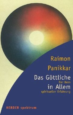 Das Göttliche in allem - Panikkar, Raimon