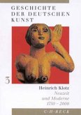 Geschichte der deutschen Kunst Bd. 3: Neuzeit und Moderne 1750-2000 / Geschichte der deutschen Kunst, 3 Bde. 3