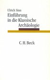 Einführung in das Studium der Klassischen Archäologie