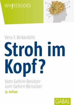 Stroh im Kopf? - Birkenbihl, Vera F.