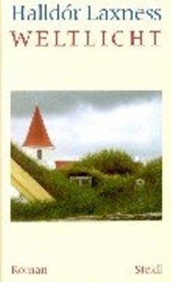 Weltlicht - Laxness, Halldór