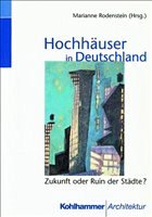 Hochhäuser in Deutschland Hochhäuser in Deutschland