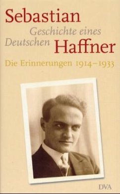 Geschichte eines Deutschen - Haffner, Sebastian