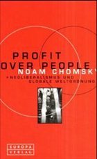 Profit over People. deutsche Ausgabe - Chomsky, Noam