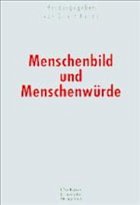 Menschenbild und Menschenwürde - Herms, Eilert (Hrsg.)