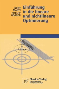 Einführung in die lineare und nichtlineare Optimierung - Marti, Kurt;Gröger, Detlef