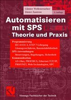 Automatisieren mit SPS Theorie und Praxis - Wellenreuther, Günter / Zastrow, Dieter