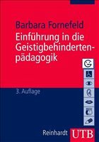 Einführung in die Geistigbehindertenpädagogik - Fornefeld, Barbara