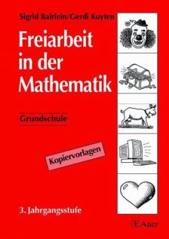 3. Jahrgangsstufe / Freiarbeit in der Mathematik, Grundschule - Bairlein, Sigrid