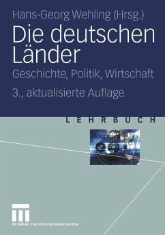 Die deutschen Länder - Wehling, Hans-Georg (Hrsg.)