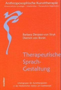 Therapeutische Sprachgestaltung / Anthroposophische Kunsttherapie 4 - Stryk, Barbara von