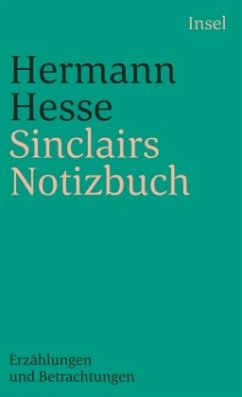 Sinclairs Notizbuch - Hesse, Hermann