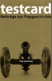 testcard #9: Pop und Krieg / Testcard Nr.9