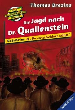 Die Knickerbocker-Bande, Ratekrimis, Die Jagd nach Dr. Quallenstein - Brezina, Thomas
