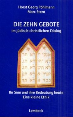 Cover Die Zehn Gebote im jüdisch-christlichen Dialog