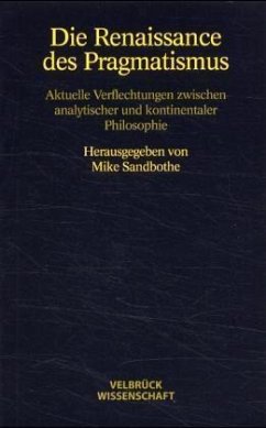 Die Renaissance des Pragmatismus - Sandbothe, Mike (Hrsg.)