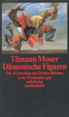 Dämonische Figuren - Moser, Tilmann