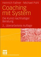 Coaching mit System - Fallner, Heinrich / Pohl, Michael