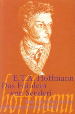 Das Fräulein von Scuderi.Text und Kommentar - Hoffmann, E. T. A.