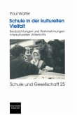 Schule in der kulturellen Vielfalt