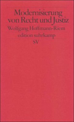 Modernisierung von Recht und Justiz - Hoffmann-Riem, Wolfgang