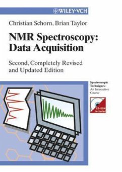 NMR Spectroscopy, Data Acquisition, w. CD-ROM - Schorn, Christian;Taylor, Brian